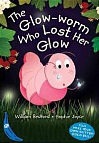 [중고] The Glow-Worm Who Lost Her Glow : Blue Banana (Paperback)