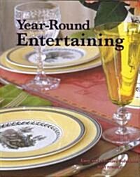 Year-round Entertaining (Hardcover)