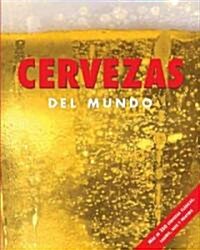 Cervezas del Mundo (Hardcover)