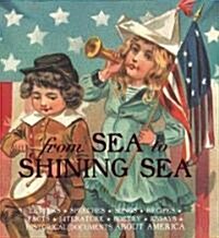 From Sea to Shining Sea (Hardcover)