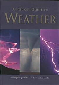 A Pocket Guide to Weather (Paperback)