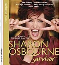 Sharon Osbourne Survivor : My Story - The Next Chapter (CD-Audio, Abridged ed)