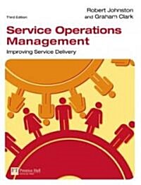 Service Operations Management (Paperback, 3 Rev ed)
