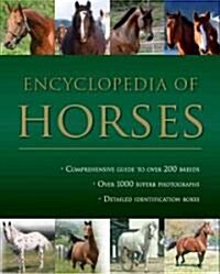 Encyclopedia Of Horses (Hardcover)