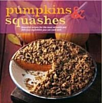 Pumpkins & Squashes (Hardcover)