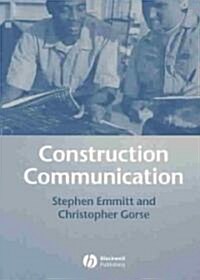 Construction Communication (Paperback)