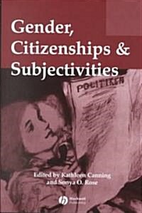 Gender, Citizenships and Subjectivities (Paperback)