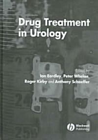 Drug Treatment in Urology (Hardcover)