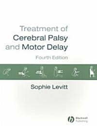 Treatment of Cerebral Palsy and Motor Delay (Paperback, 4th)
