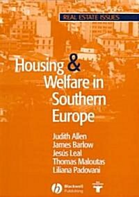 Housing and Welfare in Southern Europe (Paperback)