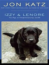 Izzy and Lenore (Hardcover, Large Print)
