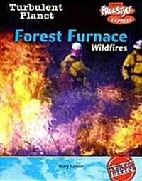 Forest Furnace: Wildfires (Paperback)
