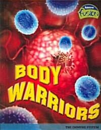 Body Warriors (Paperback)