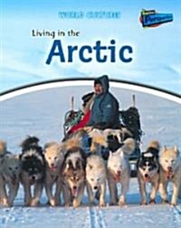 Living in the Arctic (Paperback)