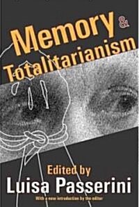 Memory and Totalitarianism (Paperback, Revised)