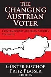 The Changing Austrian Voter (Paperback)