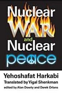 Nuclear War and Nuclear Peace (Paperback)
