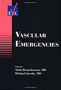 Vascular Emergencies (Hardcover)