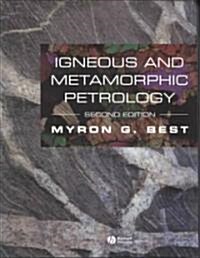 Igneous and Metamorphic Petrology (Paperback, 2)