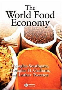 The World Food Economy (Hardcover)