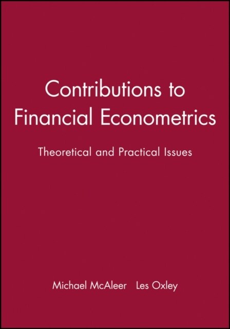 Contributions to Financial Econometrics : Theoretical and Practical Issues (Paperback)