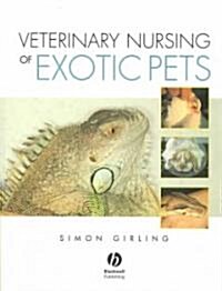 Veterinary Nursing of Exotic Pets (Paperback)