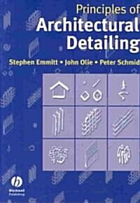 Principles of Architectural Detailing (Paperback)