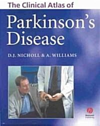 Clinical Atlas of Parkinsons Disease (CD-ROM)