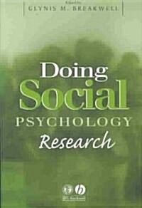 Doing Social Psychology Research (Paperback)