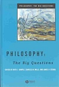 Philosophy: The Big Questions (Hardcover)
