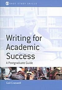 Writing for Academic Success : A Postgraduate Guide (Paperback)