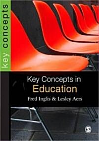 Key Concepts in Education (Hardcover)