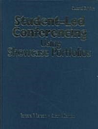Student-Led Conferencing Using Showcase Portfolios (Hardcover, 2)