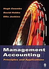 Management Accounting: Principles and Applications (Hardcover)