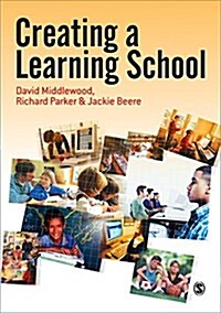 Creating a Learning School (Hardcover)