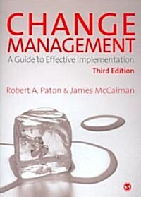 Change Management : A Guide to Effective Implementation (Paperback, 3 Rev ed)