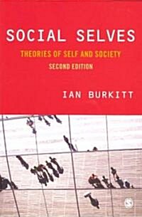 Social Selves: Theories of Self and Society (Paperback, 2)