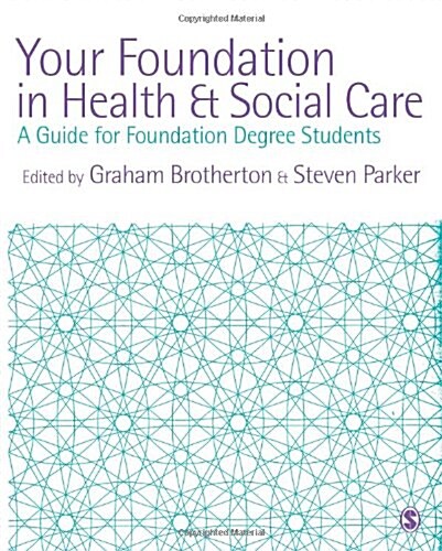 Your Foundation in Health and Social care (Hardcover, 1st)