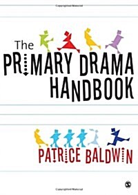 The Primary Drama Handbook (Hardcover)