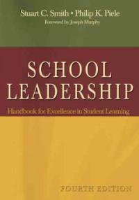 School leadership : handbook for excellence in student learning 4th ed