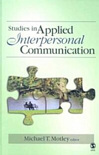 Studies in Applied Interpersonal Communication (Hardcover)