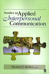 Studies in Applied Interpersonal Communication (Paperback)