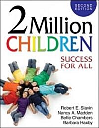 2 Million Children: Success for All (Paperback, 2)