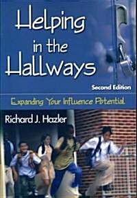 Helping in the Hallways: Expanding Your Influence Potential (Paperback, 2)