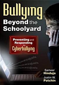 Bullying Beyond the Schoolyard (Paperback)