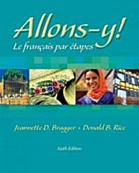 Allons-Y!: Le Francais Par Etapes (with Audio CD) [With CD (Audio)] (Hardcover, 6)