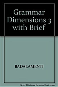 Grammar Dimensions 3 with Brief (Paperback, 3 Rev ed)