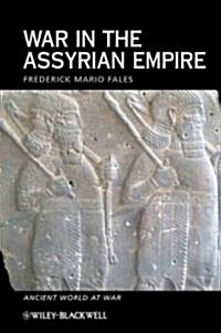 War in the Assyrian Empire (Hardcover)