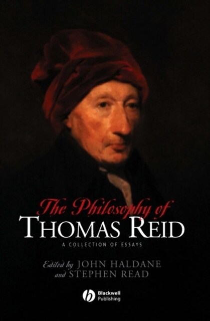 The Philosophy of Thomas Reid: A Collection of Essays (Paperback)