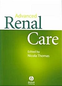 Advanced Renal Care (Paperback, Revised)